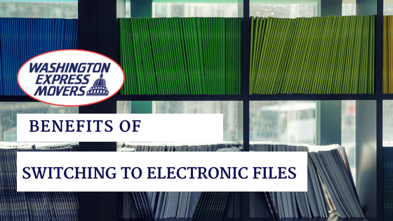 Benefits of Switching to Electronic Files  